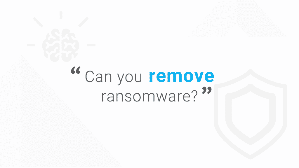 Removing Ransomware